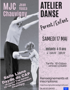 Lire la suite à propos de l’article Atelier danse Parent-enfant le samedi  17 mai 2025